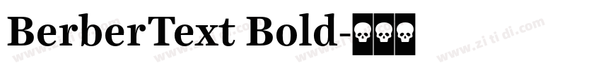 BerberText Bold字体转换